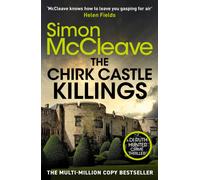The Chirk Castle Killings : An unmissable Welsh crime thriller by the bestselling author of the DI Ruth Hunter series