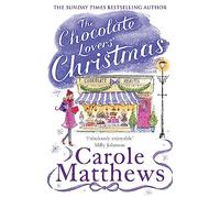 The Chocolate Lovers' Christmas (Christmas Fiction)