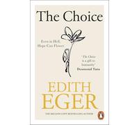 The Choice : A true story of hope