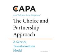 The Choice and Partnership Approach: A Service Transformation Model