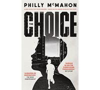 The Choice: For Young Readers