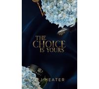 The Choice Is Yours: 1 (New England Bookkeepers)