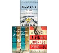 The Choice, The Librarian of Auschwitz, Cilka's Journey 3 Books Collection Set