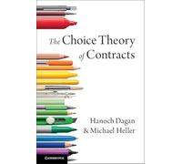 The Choice Theory of Contracts