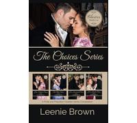 The Choices Series: A Pride and Prejudice Variation Series
