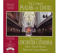 The Choir of Chichester Cathedral - The Complete Psalms Of David