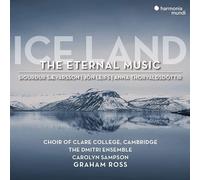 The Choir of Clare College, Cambridge : Ice Land: The Eternal Music CD (2022)