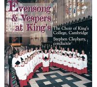 The Choir of Kings College Cambridge - Evensong & Vespers at Kings