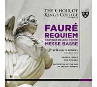The Choir of King's College Cambridge - Fauré: Requiem/Cantique De Jean Racine/Messe Basse
