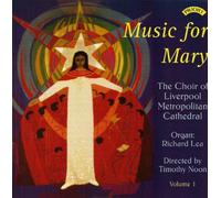 The Choir of Liverpool Metropolitan Cathedral - Music For Mary