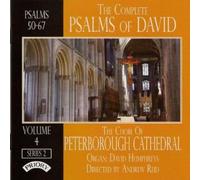 The Choir Of Peterborough Cathedral - The Complete Psalms Of David: Psalms 50-67