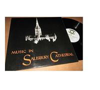 The Choir Of Salisbury Cathedral - Music In Salisbury Cathedral