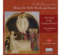 The Choir of the London Oratory - Vexilla Regis Prodeunt - Music for Holy Week and Easter
