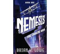 The Choking Rain: Nemesis #1