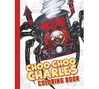 The choo.Choo charle's Coloring Book: JUMBO Coloring Pages for Children Kids Boys Girls Ages 2-4 4-8
