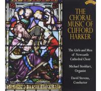 The Choral Music of Clifford Harker