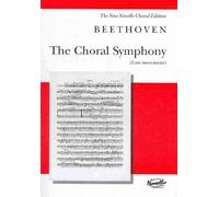 The Choral Symphony (Last Movement). Mixed Choir And Ensemble.