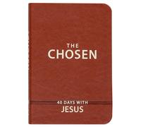 The Chosen: 40 Days with Jesus (Imitation Leather) - Impactful and Inspirational Devotional - Perfect Gift Idea