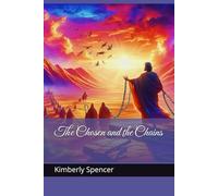 The Chosen and the Chains: 3 (Warrior's Legacy: Chronicles of the Called)