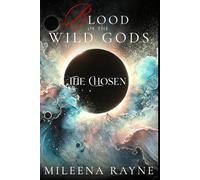 The Chosen (Blood of the Wild Gods)