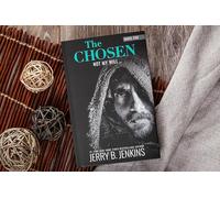 The Chosen: Not My Will... (Chosen, 5)