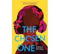 The Chosen One: Triumphs of a Black Girl in the Ivy League
