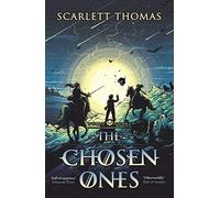 The Chosen Ones: Worldquake Sequence Book 2