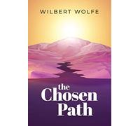 The Chosen Path: What Lies Beyond