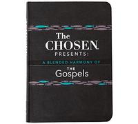The Chosen Presents: A Blended Harmony of the Gospels ( - Leather / Fine Binding