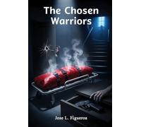 The Chosen Warriors