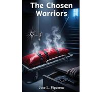 The Chosen Warriors