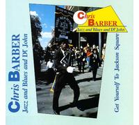 The Chris Barber Jazz And Blues Band And Dr. John - Jazz and Blues and Dr John. Get yourself to Jackson Square