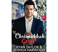 The Chrismukkah Crisis: A Holiday Romance (Beyond Courtship)