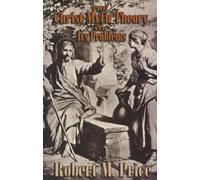 The Christ-Myth Theory and Its Problems