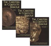 The Christian in Complete Armour: A Modernized Abridgement: Set of 3 Volumes