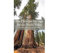 The Christian Message for the World Today