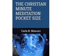 THE CHRISTIAN MINUTE MEDITATION POCKET SIZE