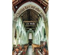 The Christian Race and other sermons