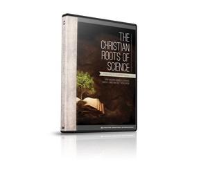 The Christian Roots of Science