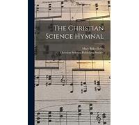The Christian Science Hymnal