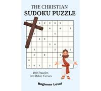The Christian Themed Sudoku: 100 Sudoku Puzzles with Inspiring Bible Verses | 5.5 x 8.5 inches, 200 Pages |Perfect Gift for Relaxation and Devotion for Adults, Seniors & Teens
