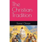The Christian Tradition (Living Streams)