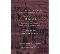 The Christian Year: Vol. 3 (Sermons for Pentecost and the Time after Pentecost)
