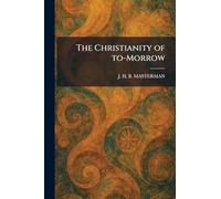 The Christianity of To-Morrow