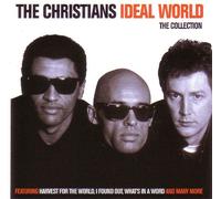 Christians - Ideal World: The Collection