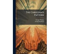 The Christian's Pattern