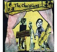 The Christians - Prodigal Sons