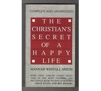 The Christian's Secret of a Happy Life