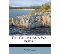 The Christian's War Book