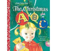 The Christmas ABC (Little Golden Book) (Little Golden Book Classic): A Christmas Alphabet Book for Kids and Toddlers